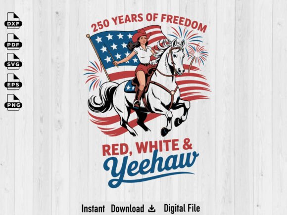 250 Years Freedom Patriotic Cowgirl PNG Review for Real Projects